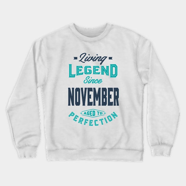 Born in November Crewneck Sweatshirt by C_ceconello